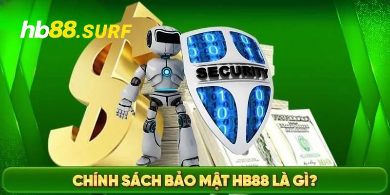Giới thiệu chính sách bảo mật HB88