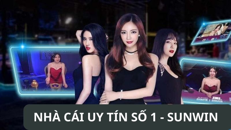 nhà cái uy tín sunwin việt nam