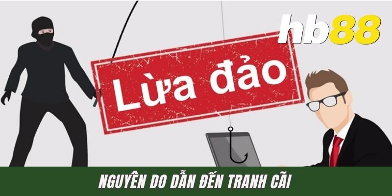 Nguyên do dẫn đến tranh cãi