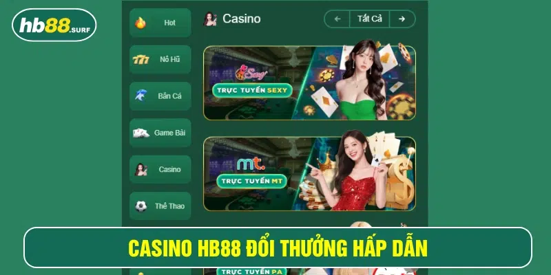 Cá cược thả ga cùng sảnh casino tại nhà cái HB88 